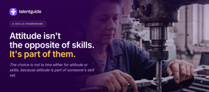 Attitude Isn't the Opposite of Skills. It's Part of Them.