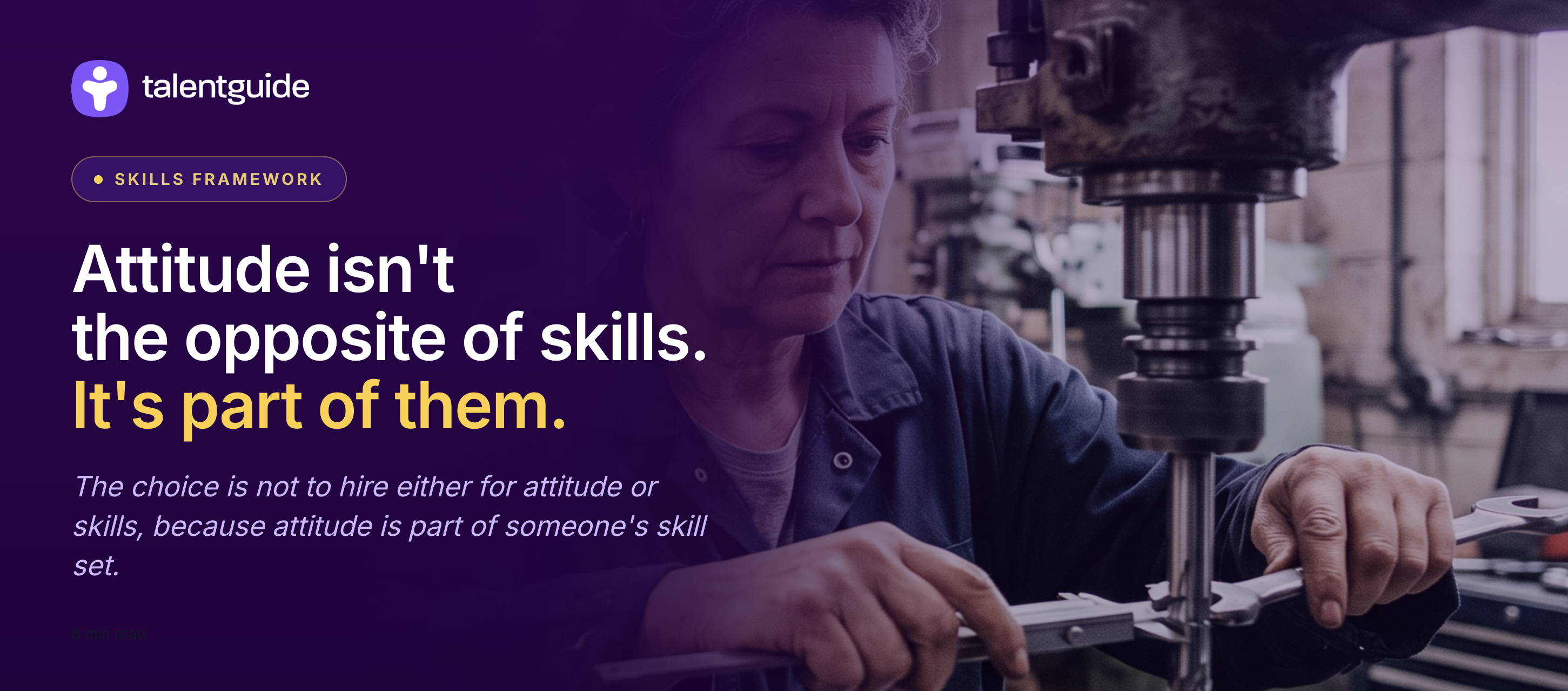 Attitude Belongs in Skill Profile - Talentguide